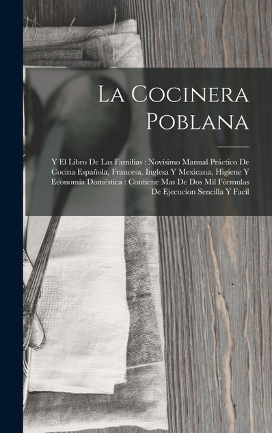 La Cocinera Poblana