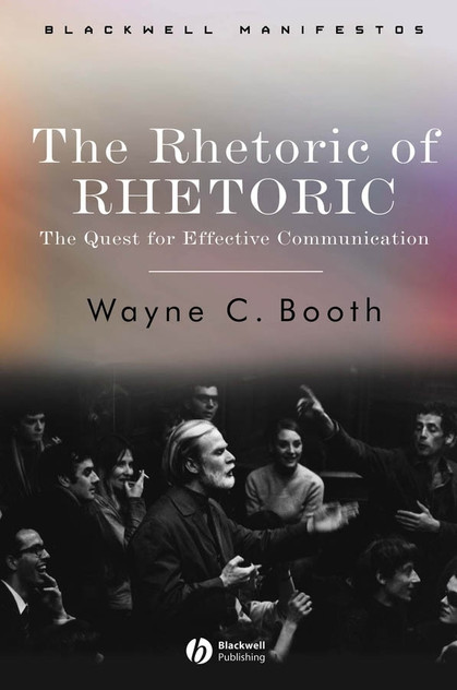 The Rhetoric of RHETORIC The Rhetoric of RHETORIC