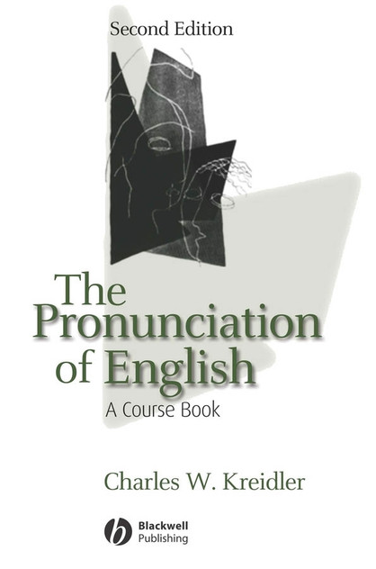 The Pronunciation of English