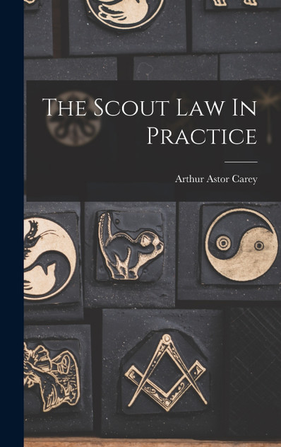 The Scout Law In Practice The Scout Law In Practice