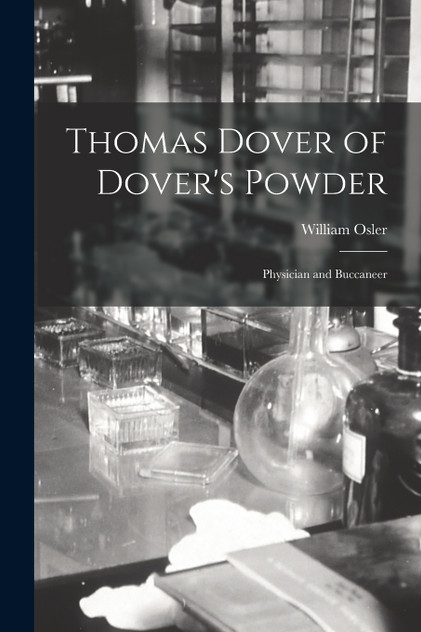Thomas Dover of Dover's Powder
