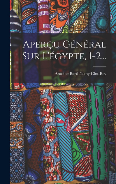 Aperçu Général Sur L'égypte, 1-2... Aperçu Général Sur L'égypte, 1-2...