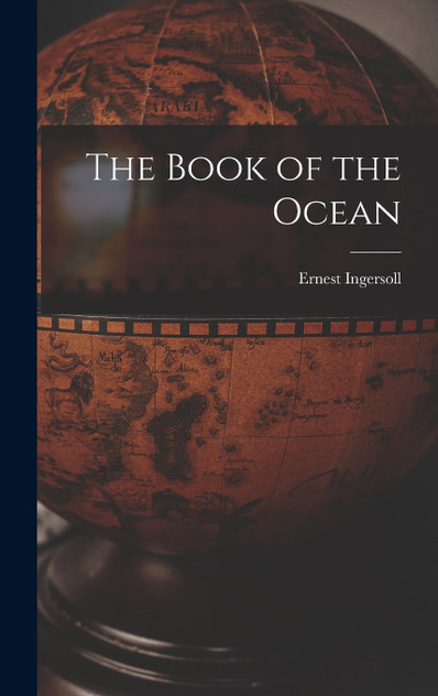 The Book of the Ocean The Book of the Ocean