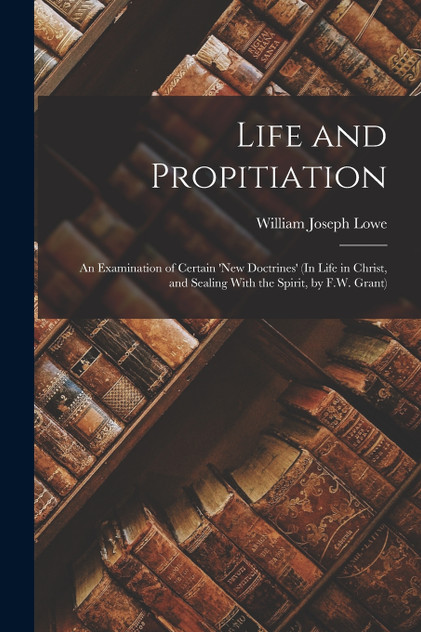 Life and Propitiation