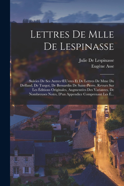 Lettres De Mlle De Lespinasse
