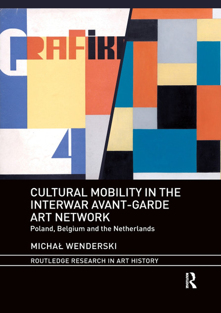 Cultural Mobility in the Interwar Avant-Garde Art Network
