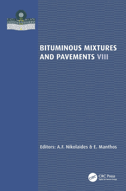 Bituminous Mixtures and Pavements VIII Bituminous Mixtures and Pavements VIII