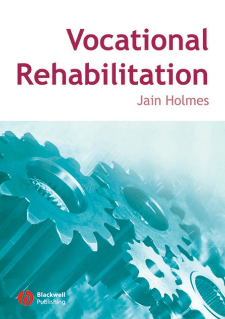 Vocational Rehabilitation Vocational Rehabilitation