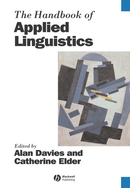 The Handbook of Applied Linguistics The Handbook of Applied Linguistics