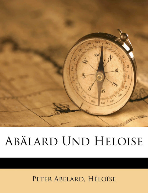 Abälard Und Heloise
