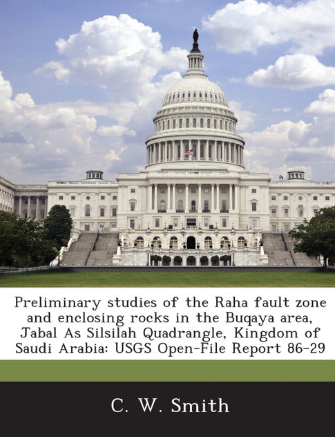 Preliminary studies of the Raha fault zone and enclosing rocks in the Buqaya area, Jabal As Silsilah Quadrangle, Kingdom of Saudi Arabia Preliminary studies of the Raha fault zone and enclosing rocks in the Buqaya area, Jabal As Silsilah Quadrangle, Kingdom of Saudi Arabia