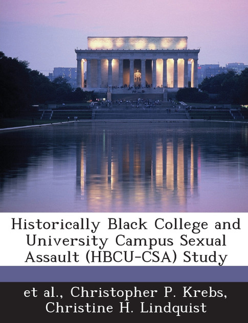 Historically Black College and University Campus Sexual Assault (HBCU-CSA) Study