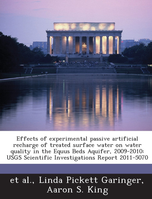 Effects of experimental passive artificial recharge of treated surface water on water quality in the Equus Beds Aquifer, 2009-2010