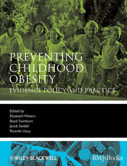 Preventing Childhood Obesity Preventing Childhood Obesity