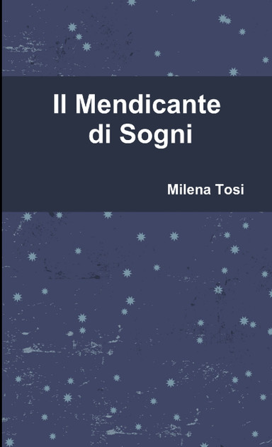 Il Mendicante di Sogni