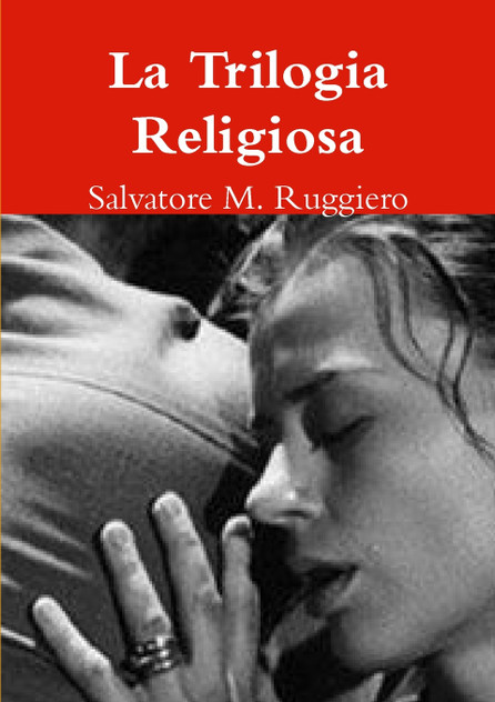 La Trilogia Religiosa La Trilogia Religiosa