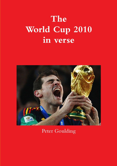 The World Cup 2010 in verse The World Cup 2010 in verse