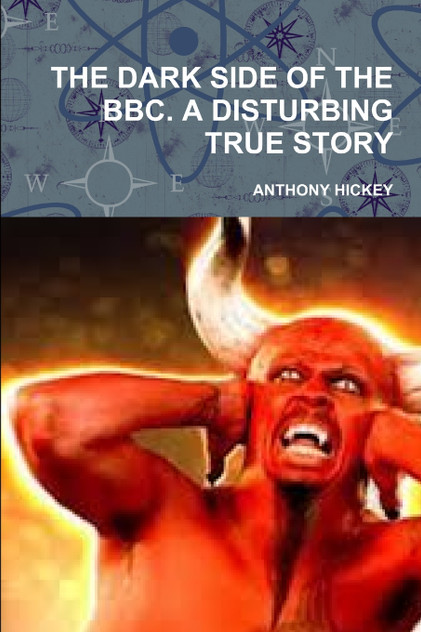 THE DARK SIDE OF THE BBC. A DISTURBING TRUE STORY THE DARK SIDE OF THE BBC. A DISTURBING TRUE STORY