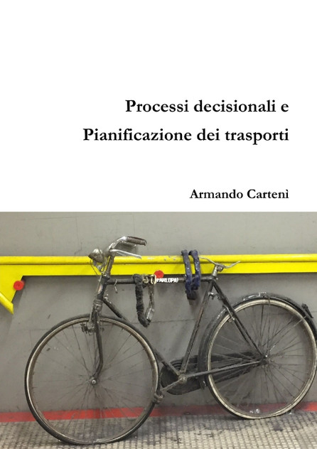 Processi decisionali e Pianificazione dei Trasporti