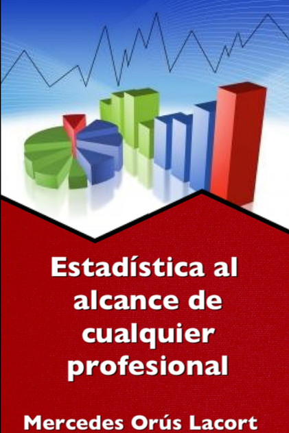 Estadística al alcance de cualquier profesional