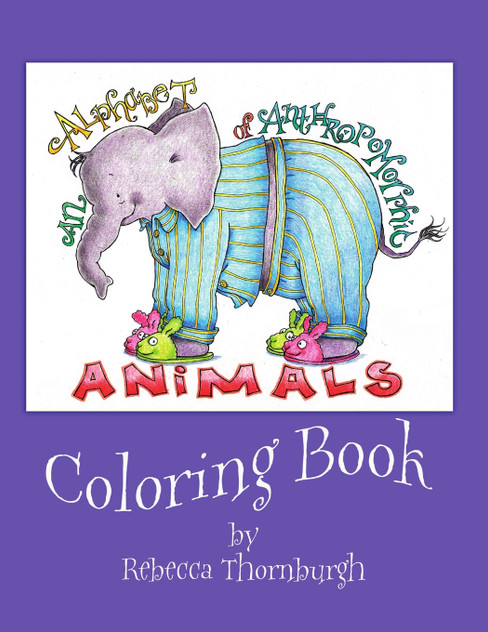 An Alphabet of Anthropomorphic Animals Coloring Book An Alphabet of Anthropomorphic Animals Coloring Book