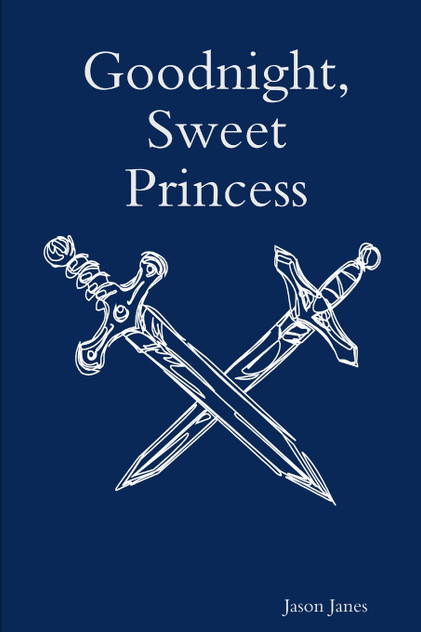 Goodnight, Sweet Princess Goodnight, Sweet Princess