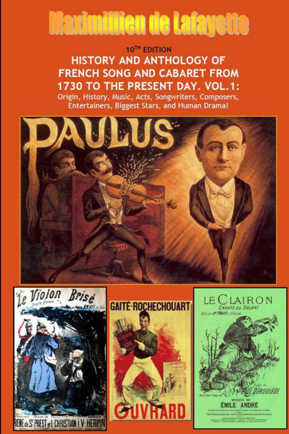 10th Edition. History and Anthology of French Song and Cabaret From 1730 to the Present Day. Vol. I 10th Edition. History and Anthology of French Song and Cabaret From 1730 to the Present Day. Vol. I