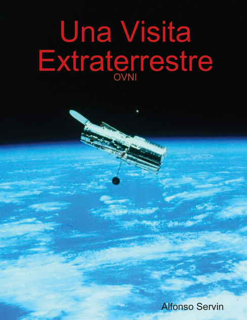 Una Visita Extraterrestre Una Visita Extraterrestre