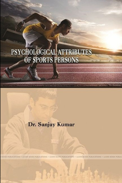 Psychological attributes of sports persons Psychological attributes of sports persons