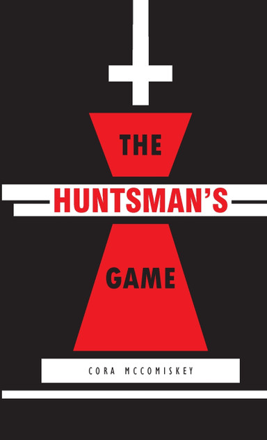 The Huntsman's Game The Huntsman's Game