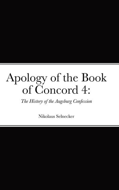 Apology of the Book of Concord 4