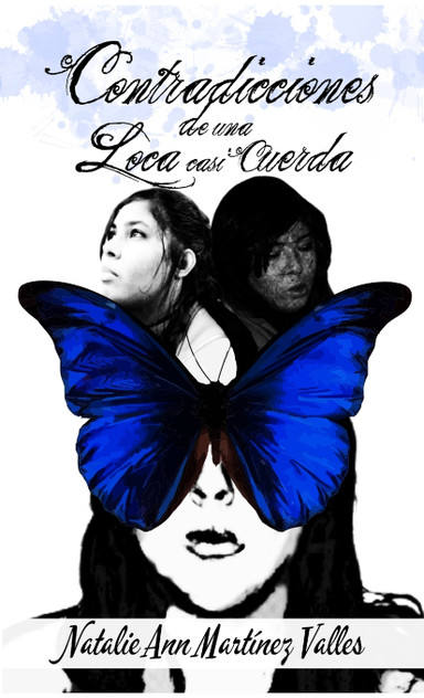 Contradicciones de una Loca casi Cuerda Contradicciones de una Loca casi Cuerda