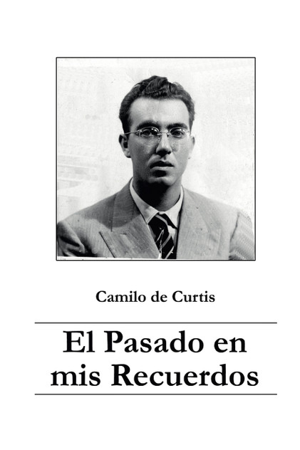 El Pasado en Mis Recuerdos El Pasado en Mis Recuerdos