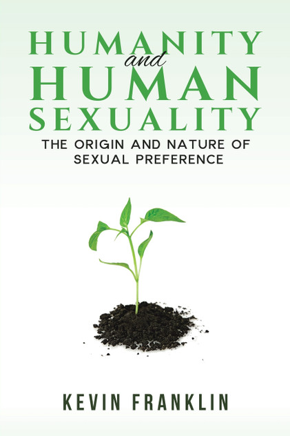 Humanity and Human Sexuality Humanity and Human Sexuality