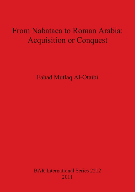 From Nabataea to Roman Arabia