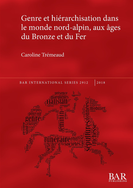Genre et hiérarchisation dans le monde nord-alpin, aux âges du Bronze et du Fer