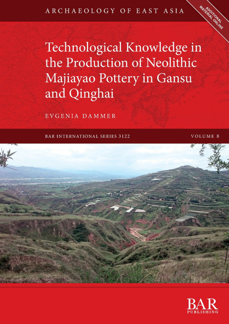 Technological Knowledge in the Production of Neolithic Majiayao Pottery in Gansu and Qinghai