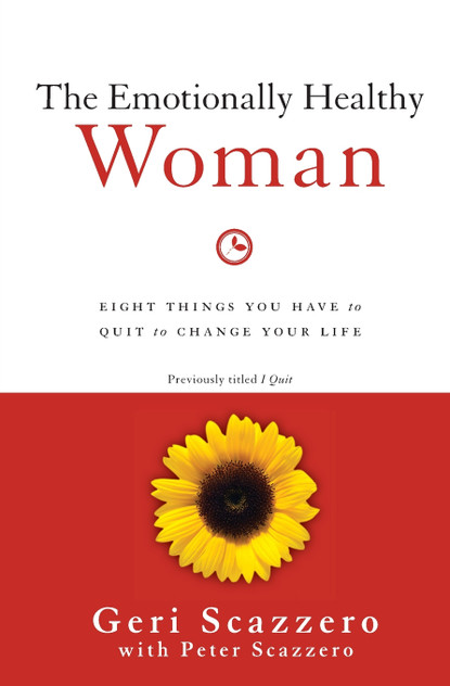 The Emotionally Healthy Woman The Emotionally Healthy Woman