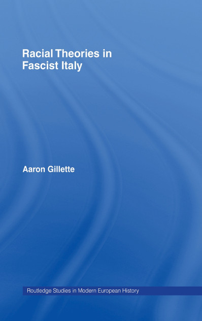 Racial Theories in Fascist Italy