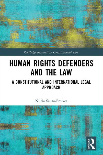 Human Rights Defenders and the Law