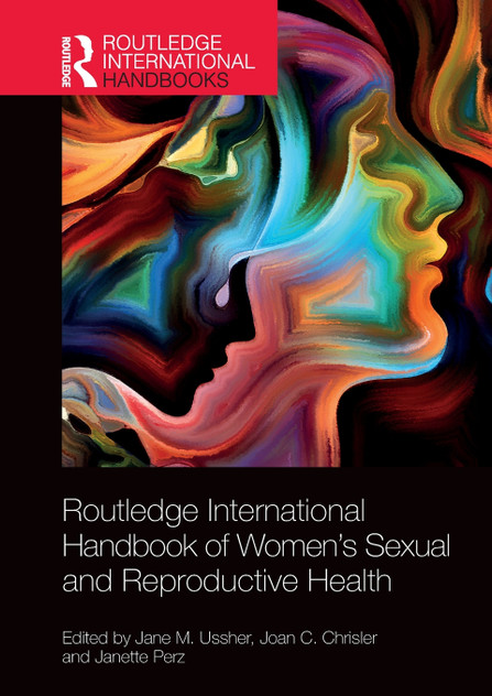Routledge International Handbook of Women's Sexual and Reproductive Health Routledge International Handbook of Women's Sexual and Reproductive Health