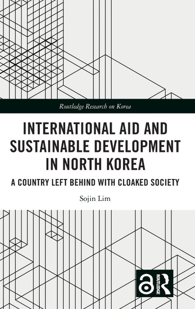 International Aid and Sustainable Development in North Korea International Aid and Sustainable Development in North Korea