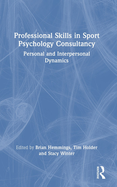 Professional Skills in Sport Psychology Consultancy Professional Skills in Sport Psychology Consultancy