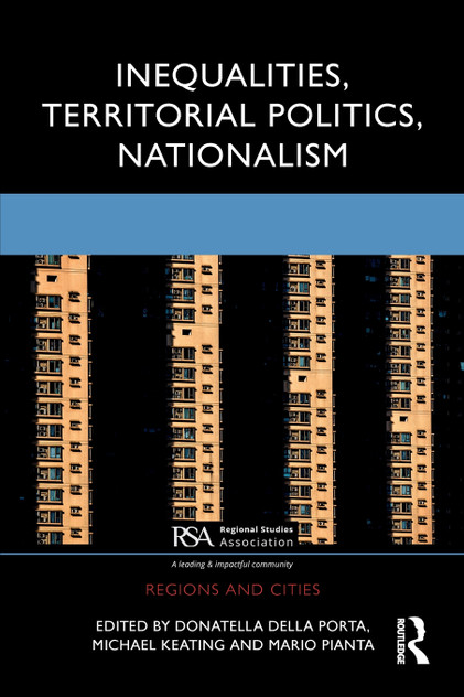 Inequalities, Territorial Politics, Nationalism Inequalities, Territorial Politics, Nationalism