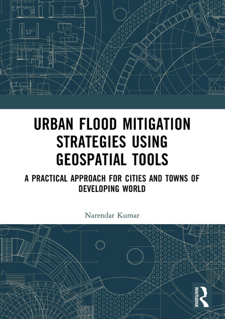 Urban Flood Mitigation Strategies Using Geo Spatial Tools
