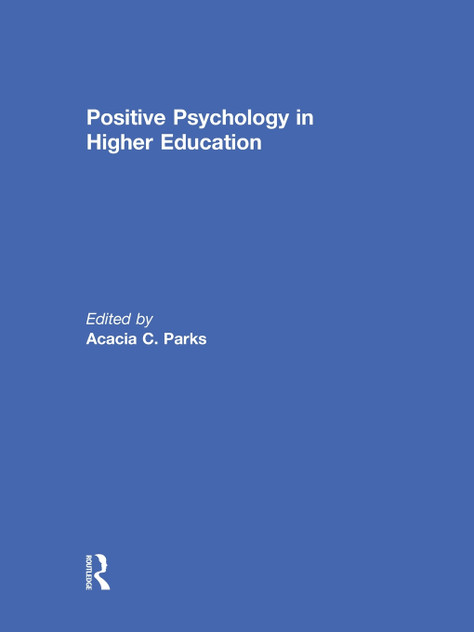 Positive Psychology in Higher Education