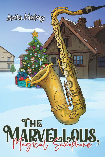 The Marvellous, Magical Saxophone The Marvellous, Magical Saxophone