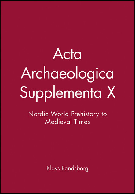 Acta Archaeologica Supplementa X