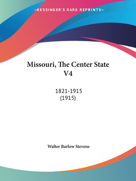 Missouri, The Center State V4 Missouri, The Center State V4