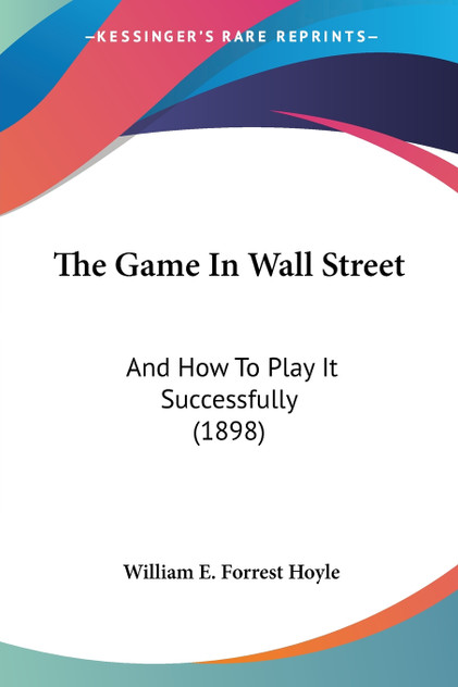 The Game In Wall Street The Game In Wall Street